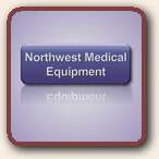 Click to Visit Northwest Medical Equipment